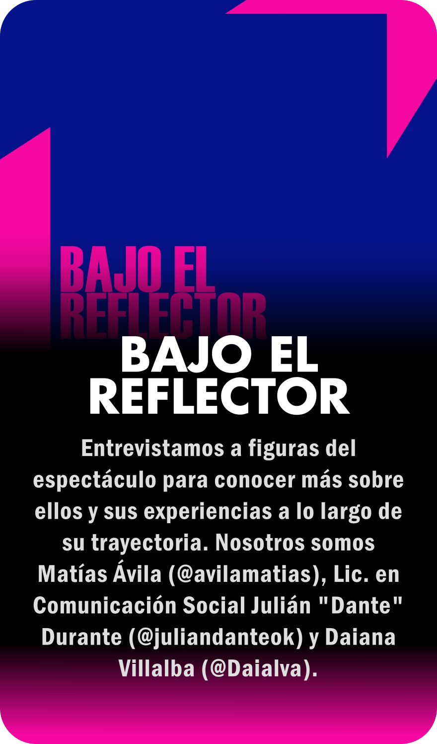 Bajo El Reflector Podcast