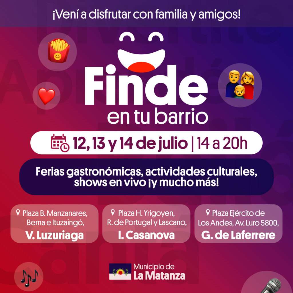 Nuevo fin de semana con diferentes propuestas para disfrutar de La Matanza 